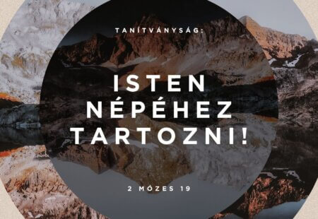 Isten népéhez tartozni!