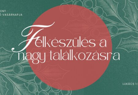 Felkészülés a nagy találkozásra