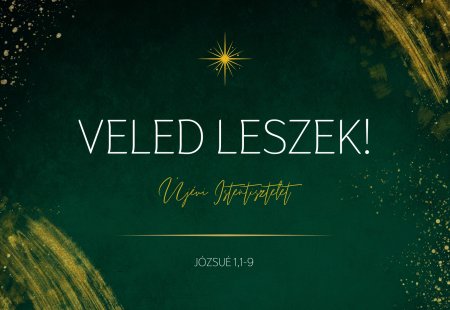 Veled leszek!