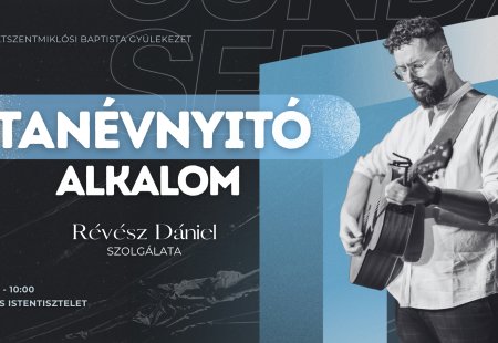 Tanévnyitó zenés Istentisztelet