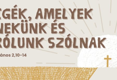 Igék, amelyek nekünk és rólunk szólnak