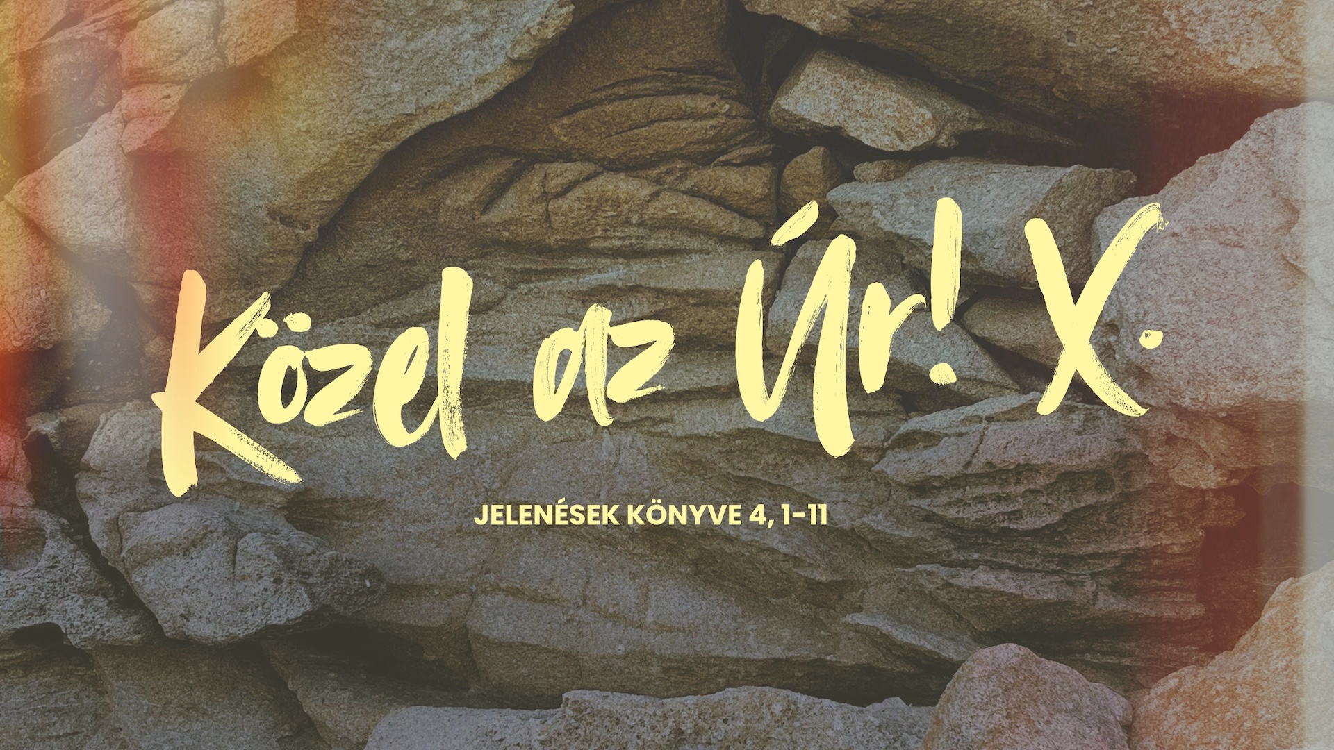 Közel az Úr! X. – Jelenések könyve 4,1-11